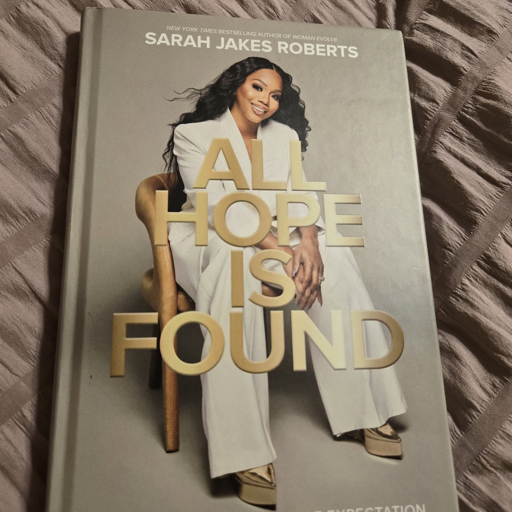 All Hope is Found by Sarah Jakes Roberts - Gray Hardcover